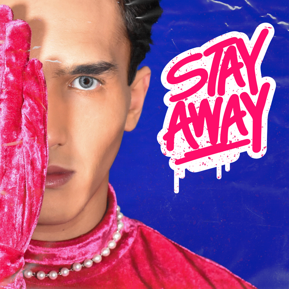 Stay Away (Digital Single)